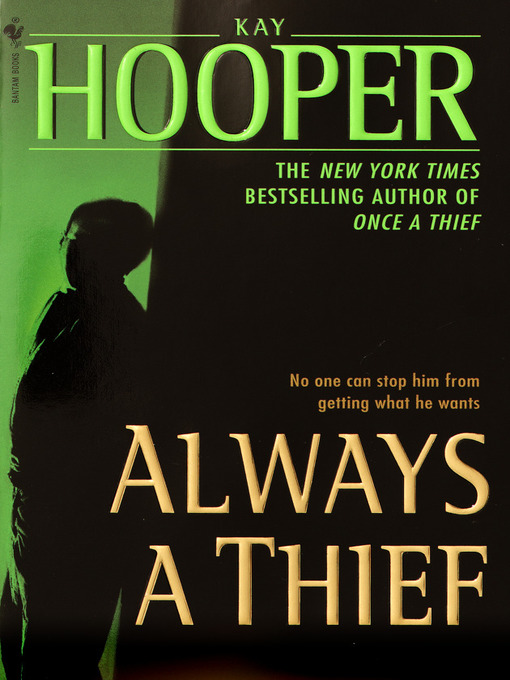 Title details for Always a Thief by Kay Hooper - Wait list